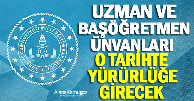 Uzman ve Başöğretmenlik Sınavını Kazananların Ünvanı Alacakları Tarih Belli Oldu