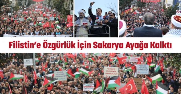 Filistin’e Özgürlük İçin Sakarya Ayağa Kalktı