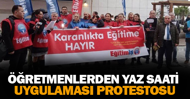 Öğretmenlerden 'yaz saati' protestosu
