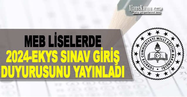 2024 MEB-EKYS'nin tarihi ve başvuru sürecine ilişkin duyuru yayımlandı.