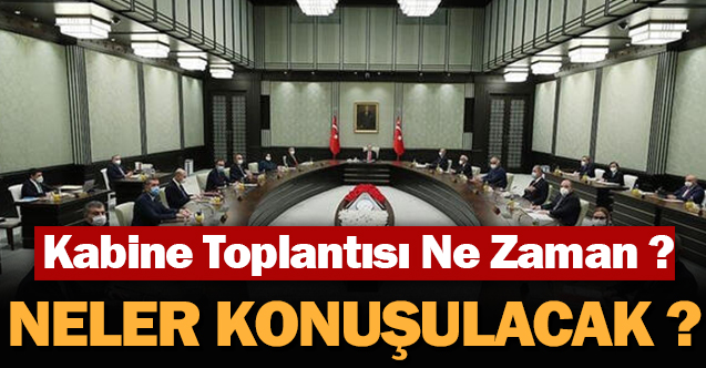 Kabine toplanıyor! Gündem emekli aylığı düzenlemesi
