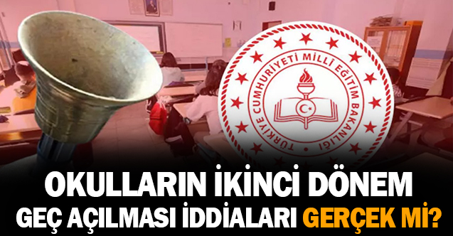 Sosyal medyada yayılan okulların ikinci dönem açılmayacağı iddiası gerçek mi?