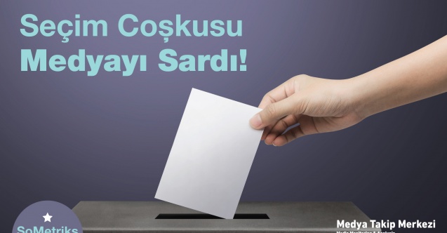 Seçim Coşkusu Medyayı Sardı!