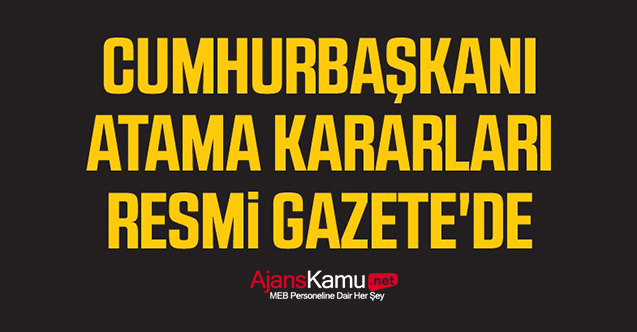 27 Ocak 2024 Tarihli Atama Kararları Resmi Gazete'de