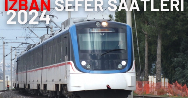 İZBAN sefer saatleri! İZBAN durakları! Aliağa-Şirinyer İZBAN saatleri! İZBAN 2024!