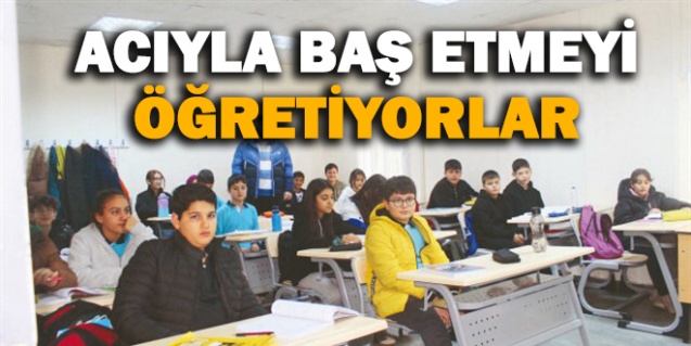 Acıyla baş etmeyi öğretiyorlar