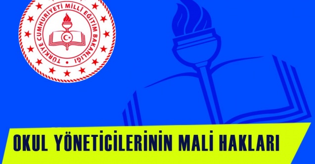 Okul Müdürlerinin, Müdür Yardımcılarının Mali Hakları
