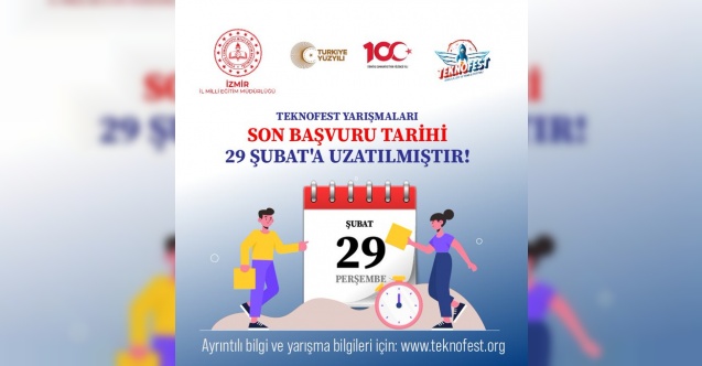 Teknofest Yarışmaları son başvuru tarihi uzatıldı