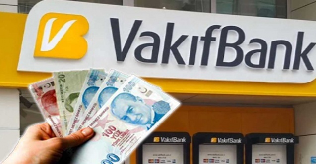 Vakıfbank'tan 125.000 TL ihtiyaç kredisi fırsatı!