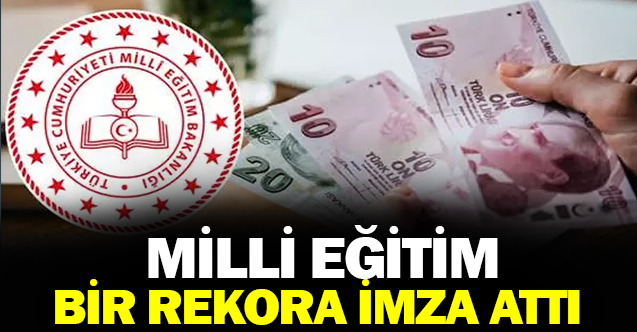Milli Eğitim Bir Rekora İmza Attı