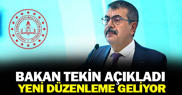 Bakan Tekin’den Yeni Hamle!: O Karar Yeni Eğitim Yılında Geçerli Olacak!