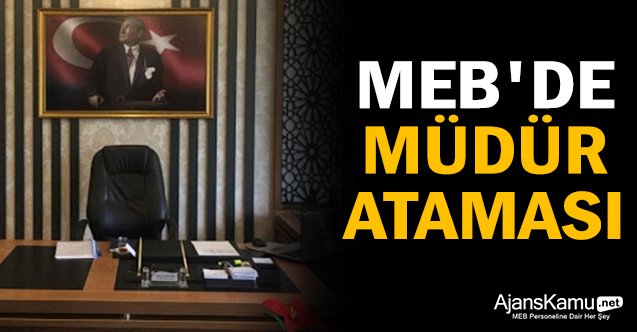 MEB'de milli eğitim müdürü ataması
