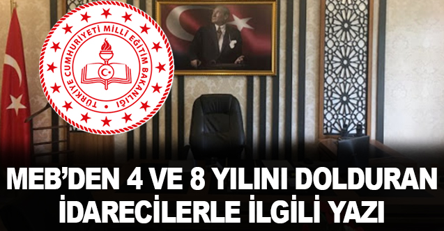MEB'den 4 ve 8 Yılını Dolduran Yöneticiler Yazısı