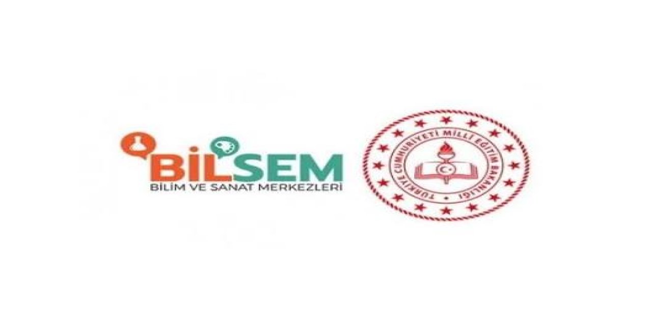 MEB Uyardı: Bilim ve Sanat Merkezlerine (BİLSEM) Aday Gösterme İşlemleri Yarın Bitiyor