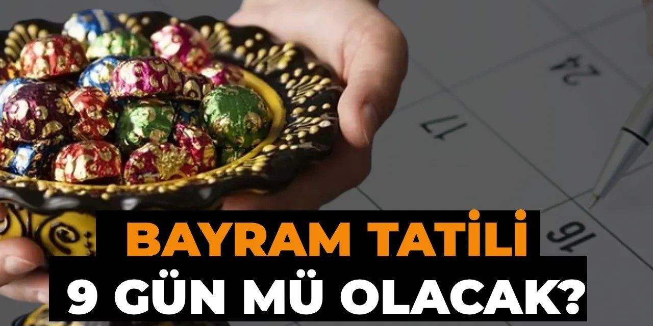 Ramazan Bayramı Tatil Programı Netleşti