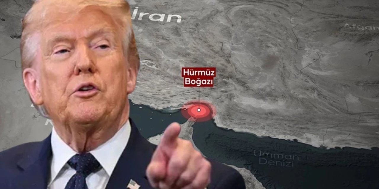 Donald Trump'tan Olay Sözler; Hürmüz Boğazı ABD Toprağı Olacak