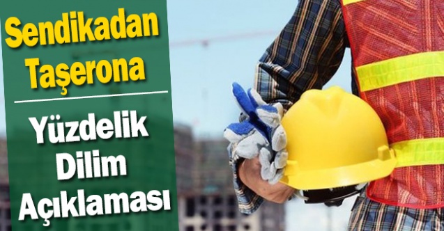 Sendikadan taşerona yüzdelik dilim açıklaması: