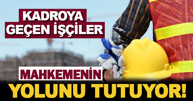 Kadroya Geçen İşçiler Mahkemenin Yolunu Tutuyor