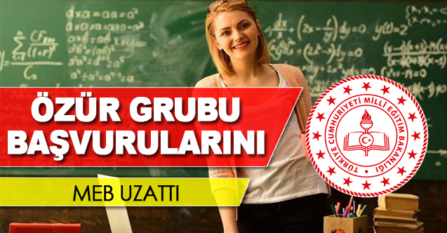 MEB, Özür Grubu Atamalarında Başvuru Süresini Uzattı