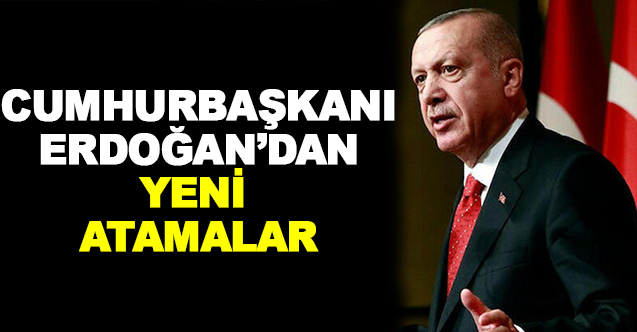 4 Aralık 2020 tarihli atama kararı yayımlandı