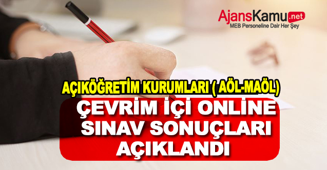 Açıköğretim Kurumları Online Çevrim İçi Sınav Sonuçları Açıklandı