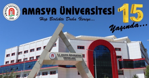 Amasya Üniversitesi 15 yaşında