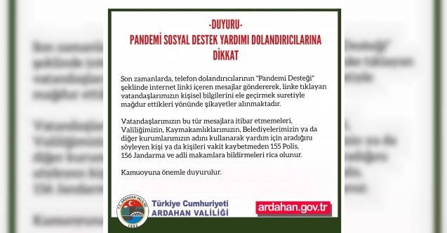 Valilik ’pandemi sosyal destek yardımı’ dolandırıcılarına karşı uyardı