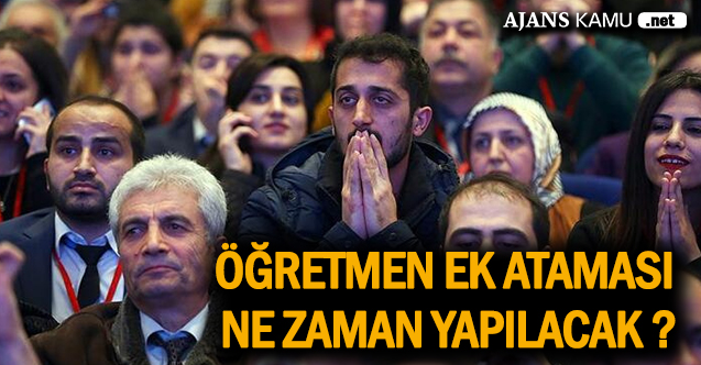 Öğretmen ek atama var mı bu yıl 2021? Öğretmen ek ataması ne zaman ?