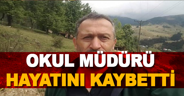 Kalp krizi geçiren okul müdürü hayatını kaybetti