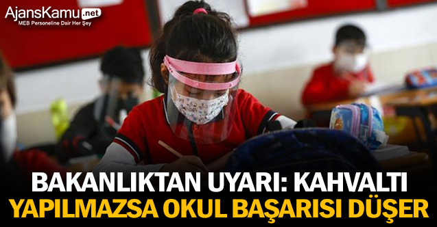 Bakanlıktan uyarı: Kahvaltı yapılmazsa okul başarısı düşer