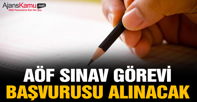 AÖF sınavında görev almak isteyen öğretmenlerin başvurusu alınacak