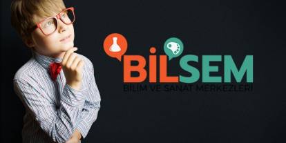 BİLSEM Bireysel Değerlendirme ve Öğrenci Yerleştirme Takvimi Belli Oldu