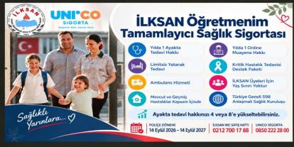 Öğretmenlere Özel Sağlık Destek Paketi: İLKSAN Tamamlayıcı Sağlık Sigortası Detayları Açıklandı